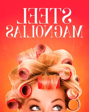Steel Magnolias - The Play