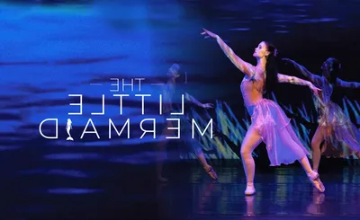 The Little Mermaid - Ballet